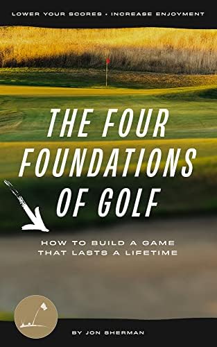 Golf Is Not a Game of Perfect by Dr. Bob Rotella